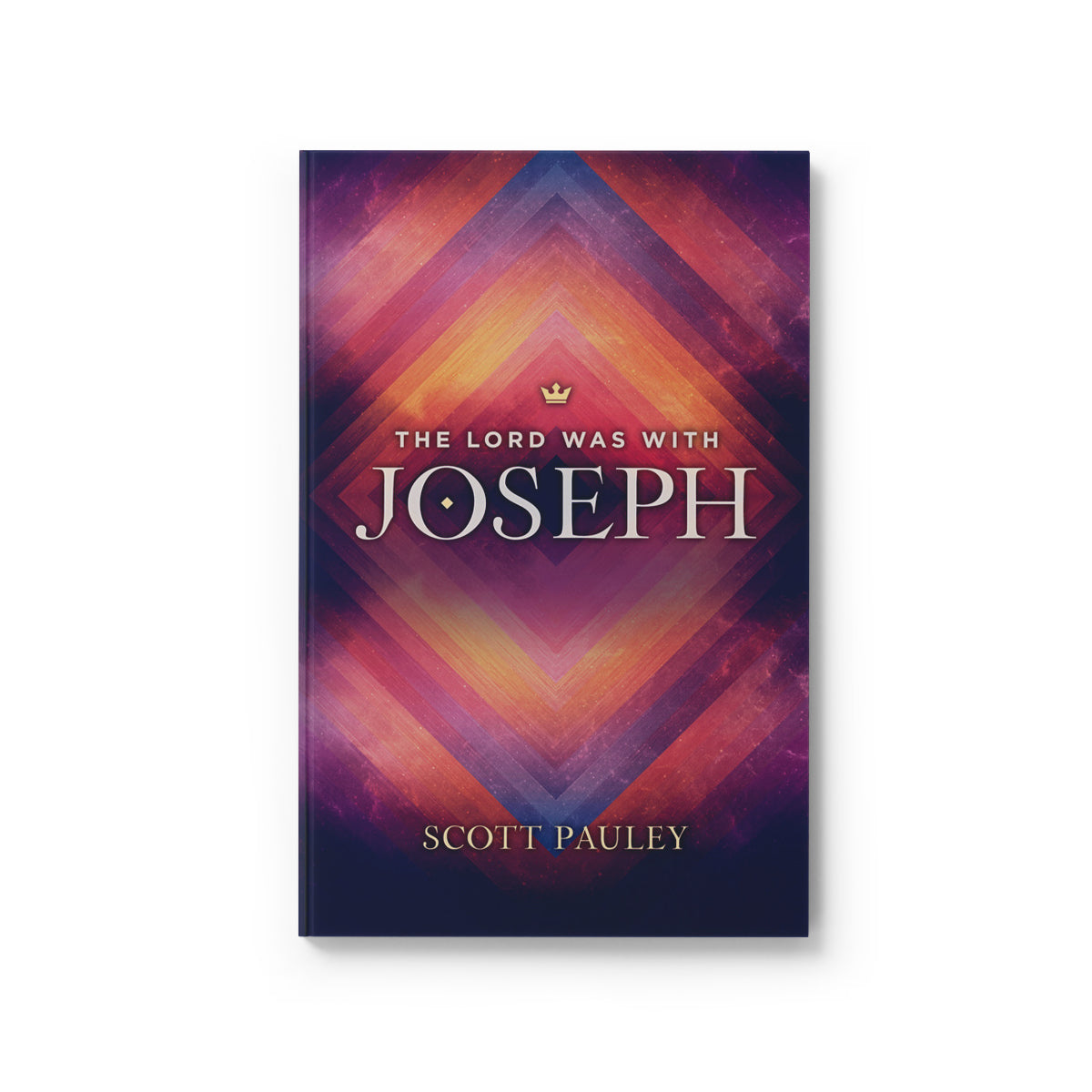 The Lord Was With Joseph by Scott Pauley