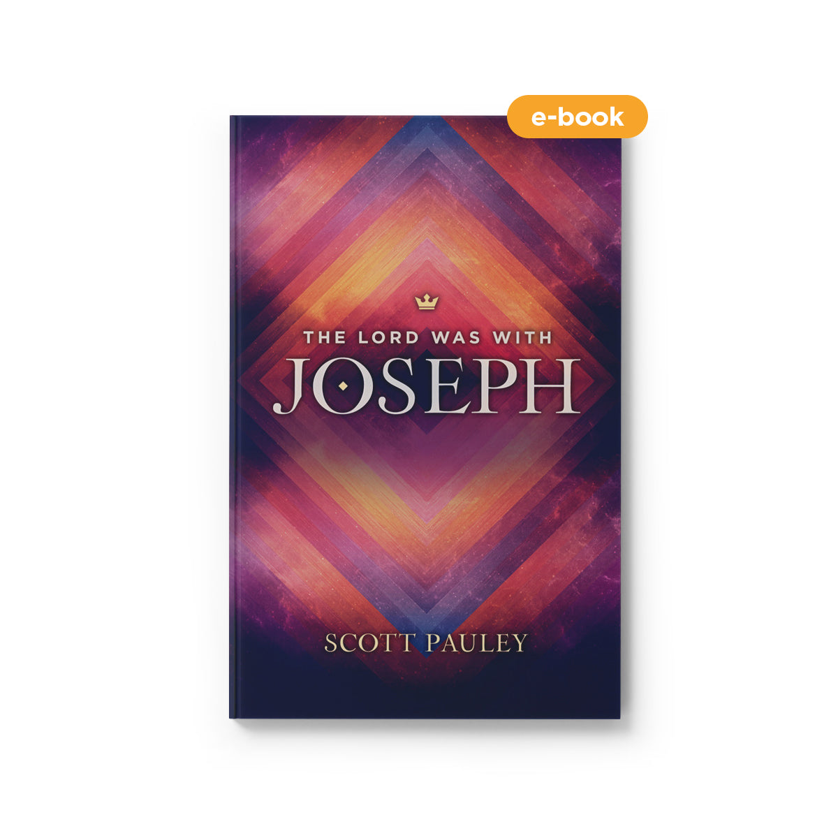 The Lord Was With Joseph » e-book
