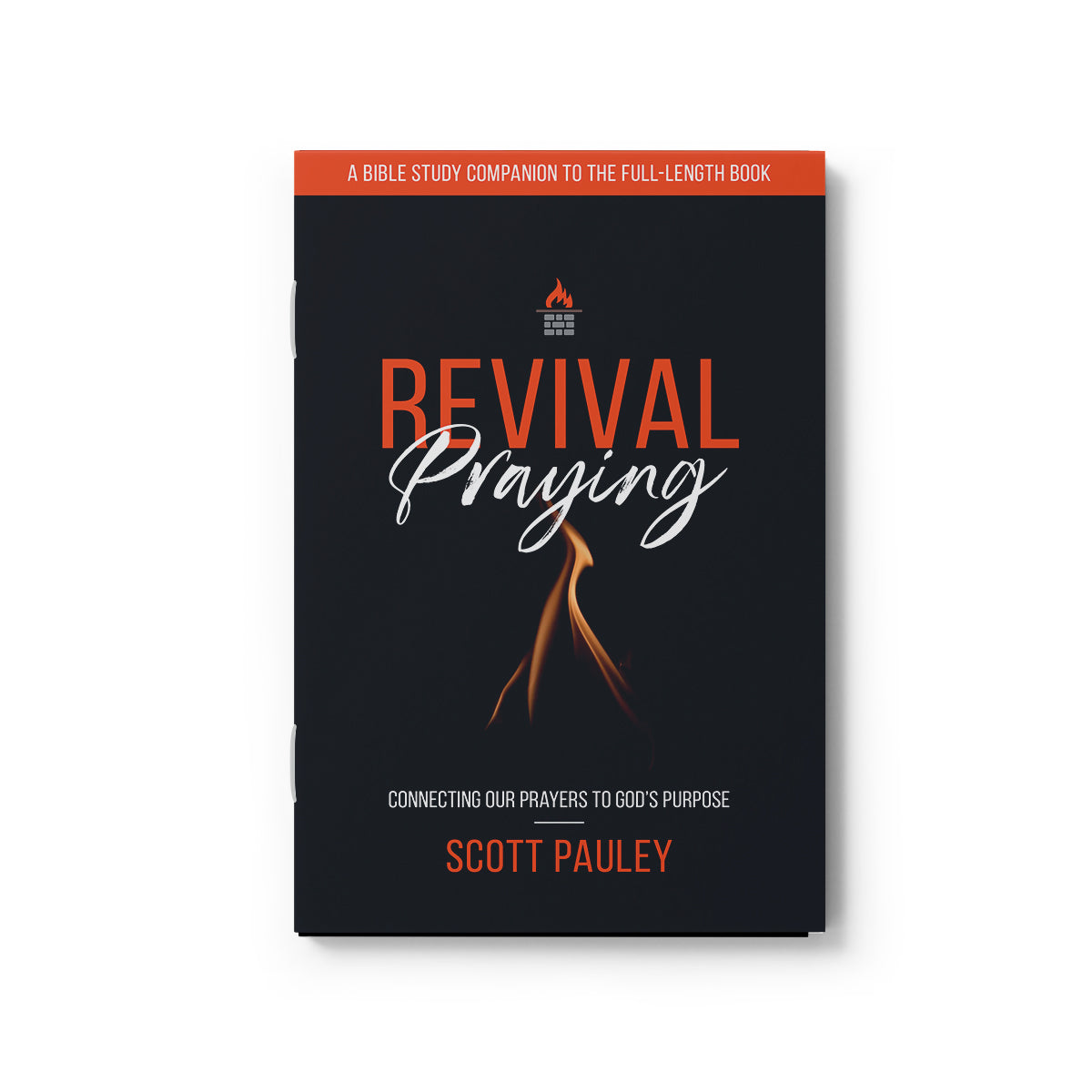 Revival Praying by Scott Pauley » Study Guide Companion